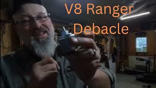 V8 ranger motor debacle, damn it I know better.