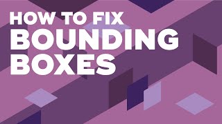 How to fix bounding boxes in Adobe illustrator