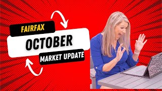 October 2025 Real Estate Market Update | FAIRFAX,VA