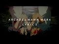 Arcade x Mann Mera (Mashup) Full Version || Lyrics || Gravero