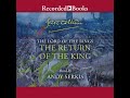 Audiobook Excerpt: The Return of the King performed by Andy Serkis