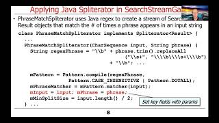 Applying Spliterator to the Java Sequential SearchStreamGang Case Study (Part 2)
