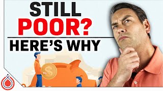 Why Are You Poor?