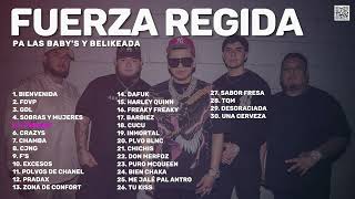 Fuerza Regida - Pa las Baby's Y Belikeada (Nuevo Álbum Completo)
