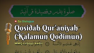 Qosidah Quraniyah Kalamun Qodimun 2 Versi MMQ Lirboyo Kediri Lirik dan Terjemah