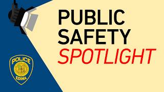 Public Safety Spotlight - Feb. 20, 2026