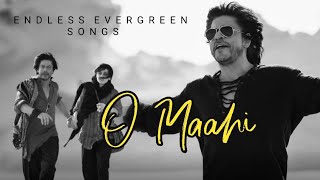 O Maahi Mashup | Endless Evergreen Songs | Arijit Singh | Romantic Love Songs