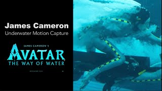 Avatar 2 | James Cameron Explains why Underwater Motion Capture is Difficult