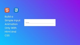 Create a Simple Input Field Animation Using HTML and CSS | Web Development Tutorial | DevDoodles