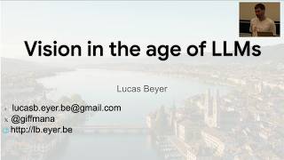 Lucas Beyer: Vision in the Age of LLMs [ETHZ Robot Learning 2026]