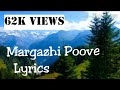 Margazhi Poove song with Lyrics மார்கழி பூவே  May Madham movie AR Rahman song