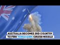 Australia Fires Tomahawk Cruise Missile: Joining the U.S. and UK in Missile Tech