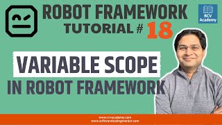 Robot Framework Tutorial #18 - Variable Scope in Robot Framework