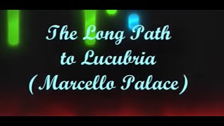 This piano music sounds like never ending. The Long Path to Lucubria.