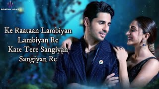 Raatan lambiyan lyrics in hindi