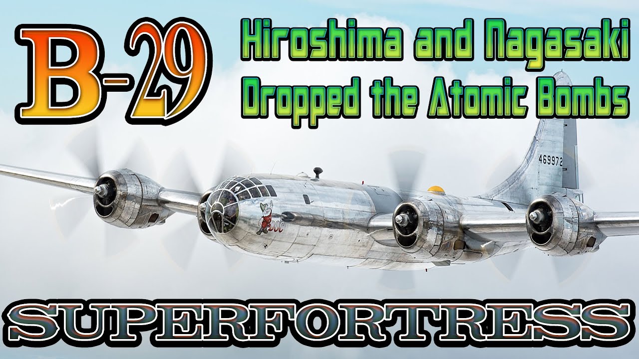 B 29 Superfortress Bomber Plane The DOC - YouTube