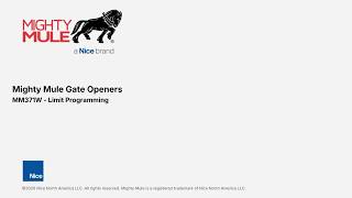 Mighty Mule MM371W - Limit Programming