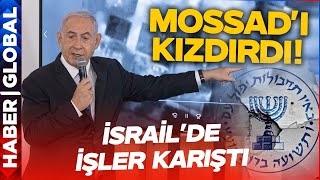 Mossad ile Netanyahu Arasında Büyük Kriz! İsrail Savaş Kabinesi Karıştı