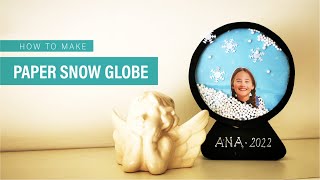 DIY | Paper Snow Globe | Christmas personalized Kids Gift