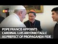 Pope appoints Cardinal Luis Antonio Tagle as Prefect of Propaganda Fide | SW News 75