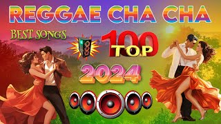 Reggae Dance Compilation 2024 🎤 Nonstop Cha Cha 2024 ⚾ Cha Cha Disco On The Road 2024