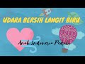 Cara Menjaga Lingkungan Supaya Udara Bersih Langit Biru Ala Aku