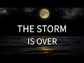 The Storm Is Passing Over: A Story of Resilience