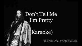 Faouzia - Don't Tell Me I'm Pretty (Piano Instrumental / Karaoke)