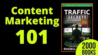 Content Marketing 101 | Book: Traffic Secrets - Russell Brunson