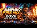 AMAPIANO FIRE MIX 2026 | Aggressive Log Drum Bangers, Club Anthems & Street Vibes 🔥
