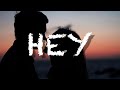 Lauren Spencer Smith - Hey (Lyrics)