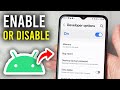 How To Enable or Disable Developer Options On Any Android - Step By Step