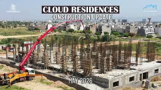 🏗️ Construction Progress Update | Cloud Residences | May 2026
