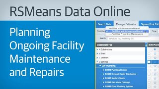 Planning Ongoing Facility Maintenance And Repairs with RSMeans Data Online