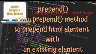 jQuery Tutorials #35 - using prepend() method to prepend() an element with an existing element
