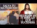 Oración para alejar a la amante de mi esposo /  Para salvar mi matrimonio