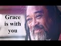 Mooji guided meditation Grace is with you
