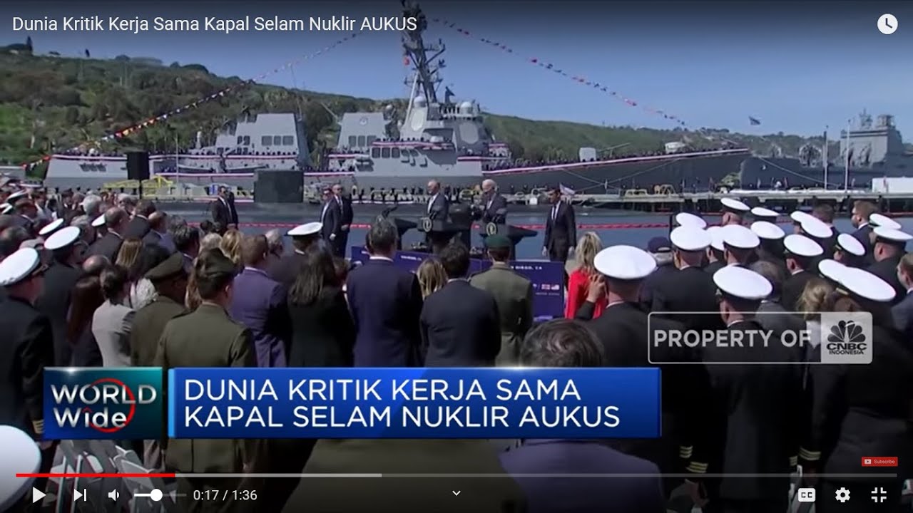 Dunia Kritik Kerja Sama Kapal Selam Nuklir AUKUS - YouTube