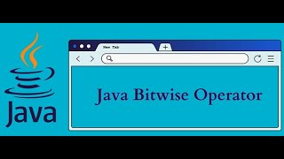 Lecture 4 Java Bitwise Operators