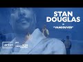 Stan Douglas in 