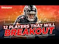 BREAKOUTS! | 12 Fantasy Football Players Who Will Dominate in 2024