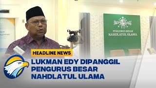 PBNU Panggil Mantan Sekjen PKB, Ada Apa? - [Headline News]