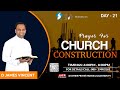 PRAYER FOR CHURCH CONSTRUCTION | DAY-21 | BROTHER DEVAPUTHIRAN | 14.11.2024 | ESTHER PRAYER HOUSE