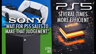 PS5 vs Series X: Sony Says Wait For Sales | PS5 To Drive Future of PC's Says Epic CEO. - [LTPS #413]