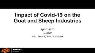 Covid 19 and the Effects on the Goat Industry