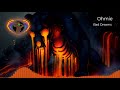 Ohmie - Bad Dreams