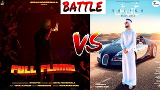 Sidhu Moose Wala VS Karan Aujla || The Battle In Full Flame Vs Sheikh || RAMGARHIA