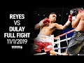 Chris Reyes vs Recky Dulay (Full Fight 11/1/19)