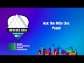 Mitochondrial Medicine 2024: Ask the Mito Doc Panel