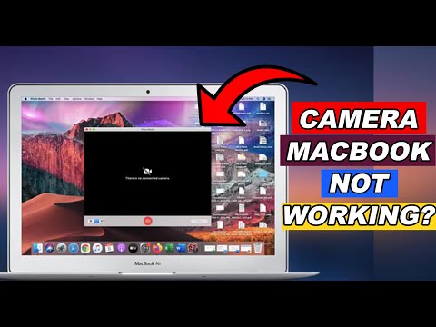 How to Fix Camera Macbook Not Working Mac Camera Not Connected